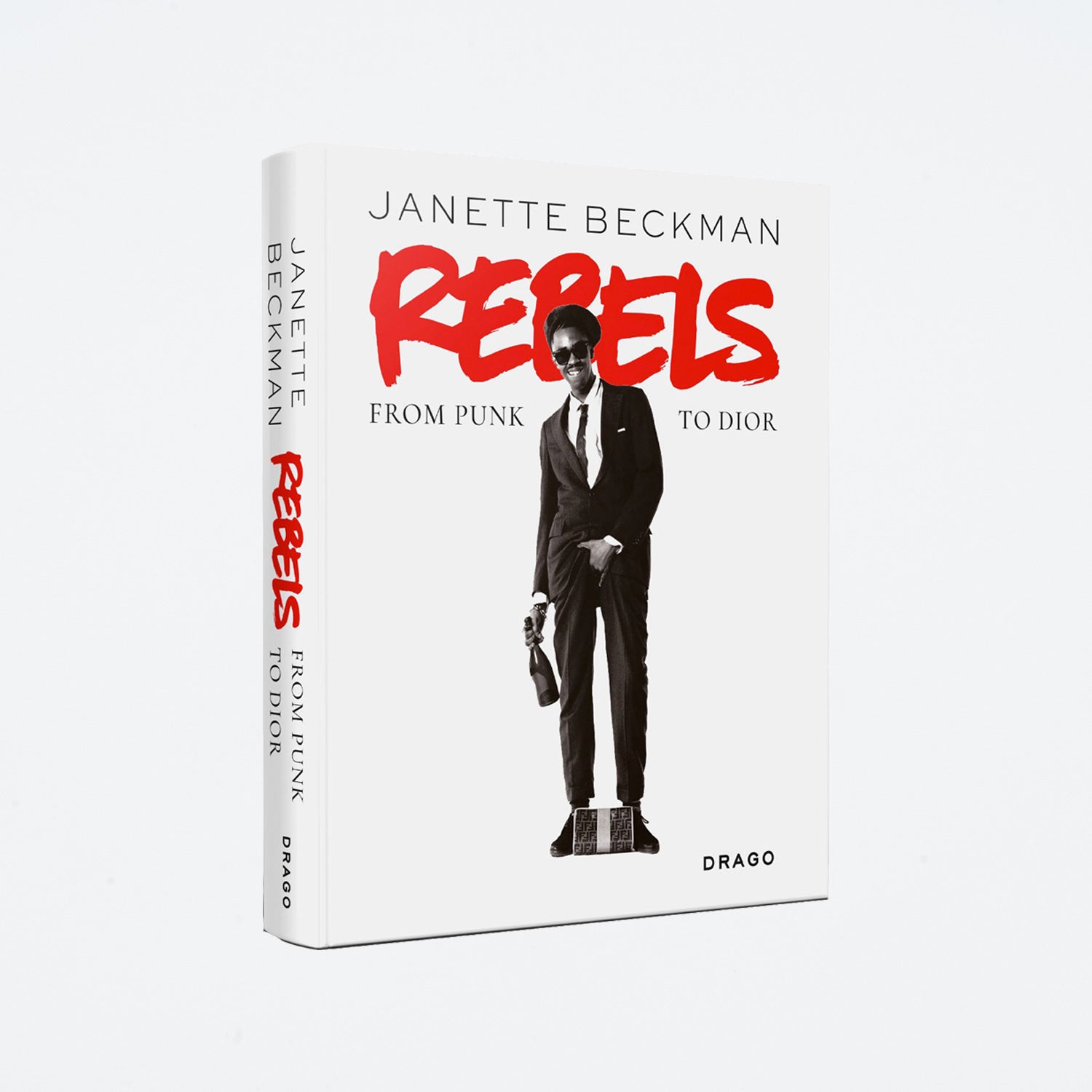 Janette Beckman - Rebels, From Punk to Dior