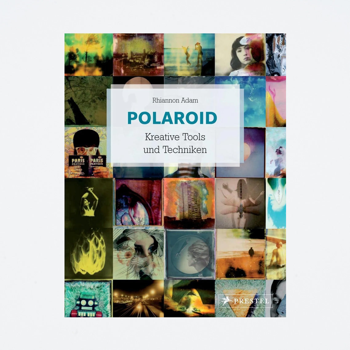 Polaroid Kreative Tools und Techniken